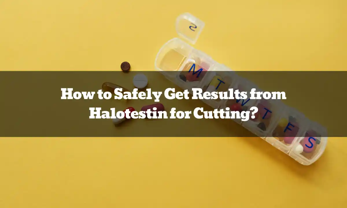 Get Results from Halotestin 